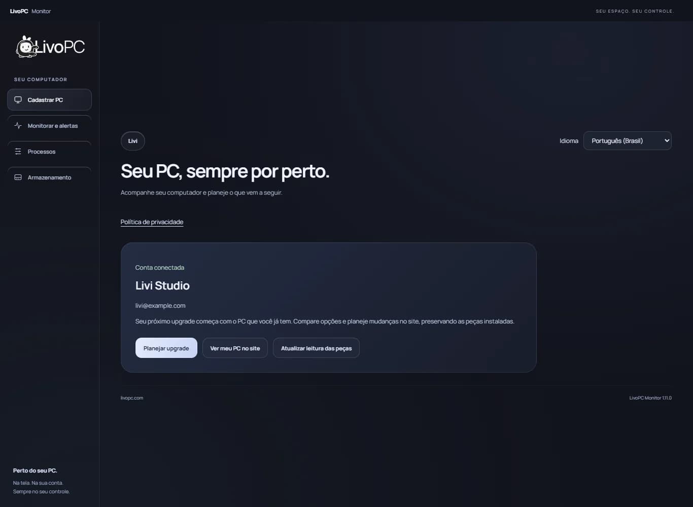 Conta conectada no Monitor em português com acesso ao PC existente e planejamento de upgrade